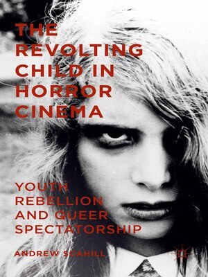 cover image of The Revolting Child in Horror Cinema